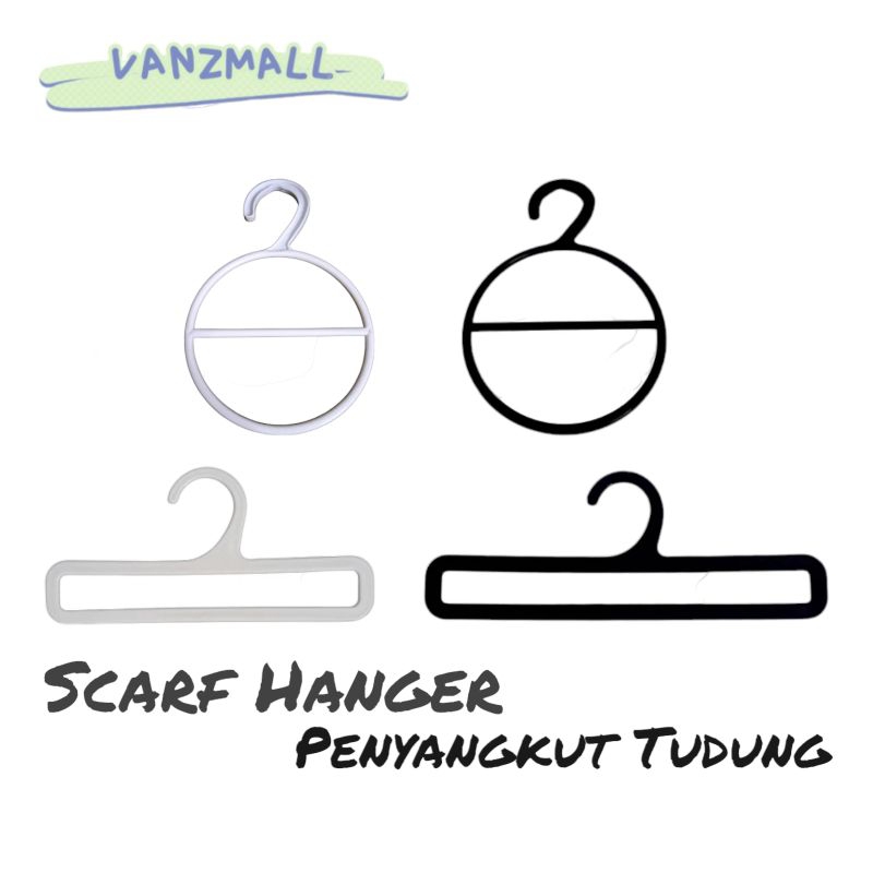 Vanz LOWEST PRICE HANGER TUDUNG / HANGER PETAK / BULAT / SCARF HANGER