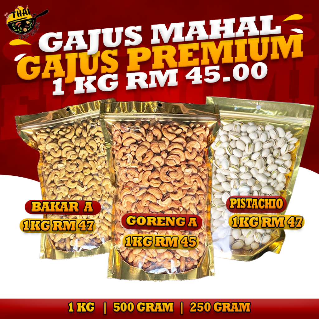 Kacang Gajus Gred AAA Premium Bakar goreng Roasted Cashew Nuts Butter 250gram 500gram