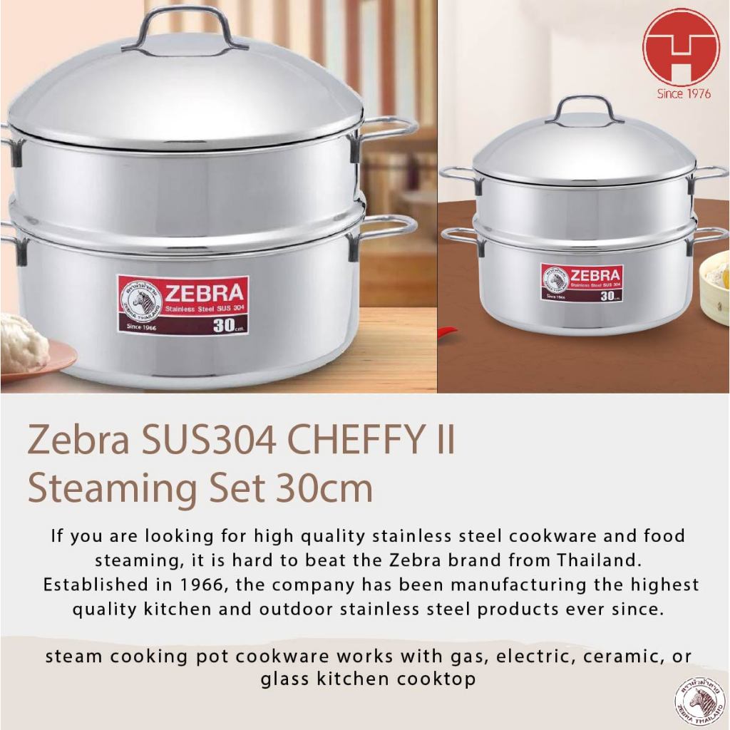 [TeoHin] Zebra SUS304 CHEFFY II Steaming Set 30cm , Steaming Pot, Thailand, Periuk Kukus, Stainless Steel