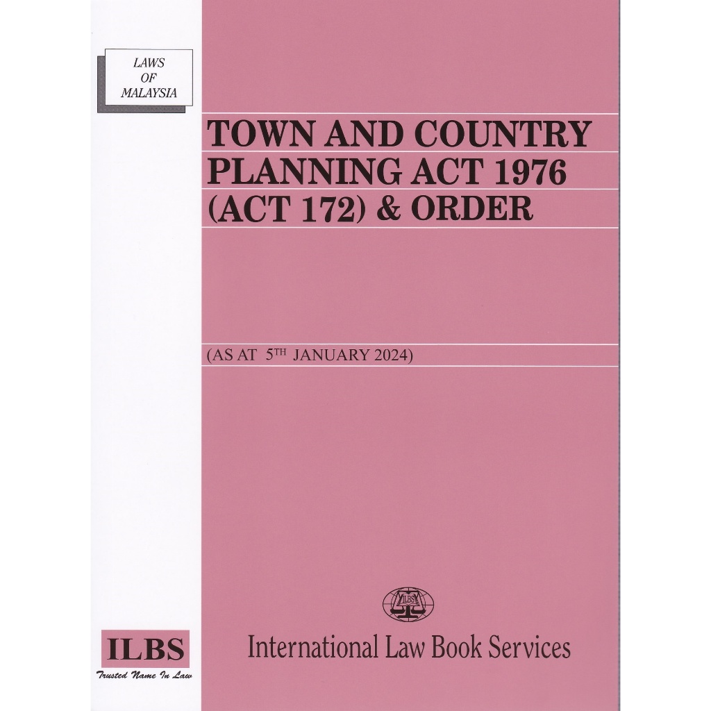 Town and Country Planning Act 1976 (Act 172) & Order [As At 5th January 2024]