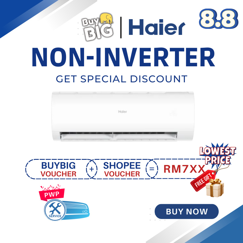 🛠️Haier Non Inverter 1.0HP~2.5HP R32 Air Conditioner PWP Aircond Installation HSU-LPA/HSU-LPB Series 空调