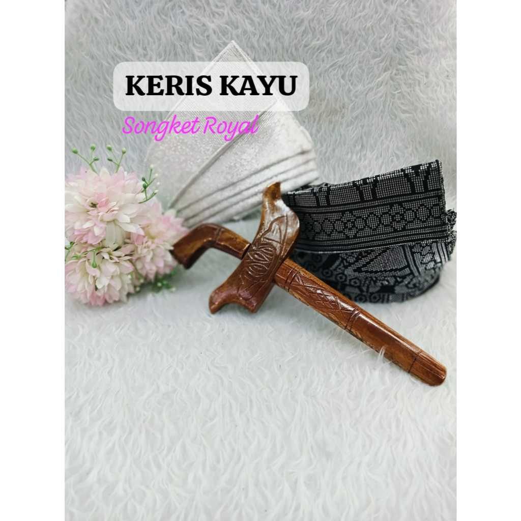 REPLIKA KERIS KAYU MURAH ( BUDAK, REMAJA & DEWASA) (TRADISIONAL HIASAN PENGANTIN LELAKI)