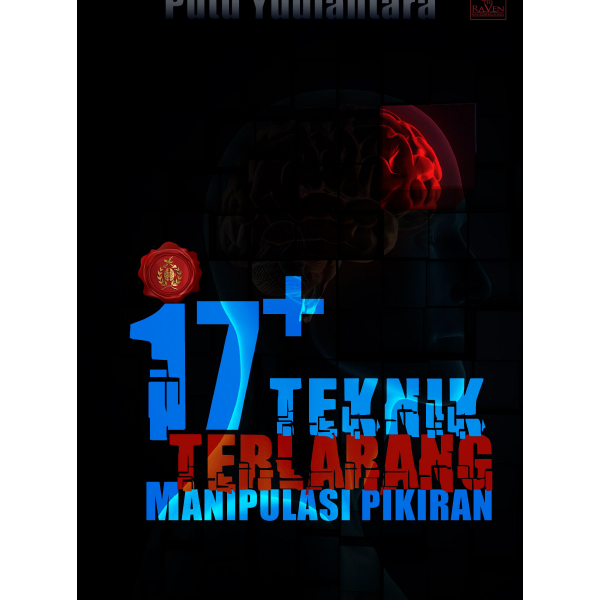 17 Teknik Terlarang Manupulasi Pikiran Self Help Book