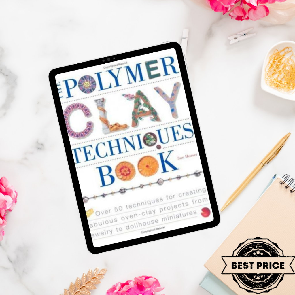 [E-book] Polymer Clay Techniques |PDF Format|cheap ebooks|Digital File Document Software|For Computer, Phone, Ipad