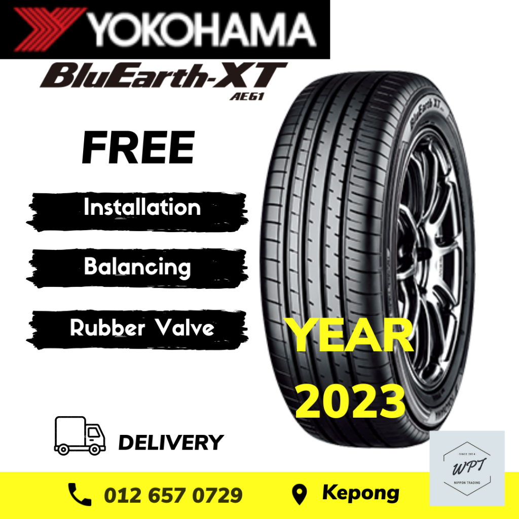 YOKOHAMA BLUEARTH XT AE61 WPT Car Tyre Tire Tayar 215/60R17 225/55R18 225/55R19 225/60R18 235/55R19 