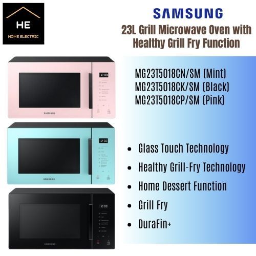 SAMSUNG 23L GRILL MICROWAVE OVEN WITH HEALTHY GRILL FRY FUNCTION | MG23T5018CN/SM | MG23T5018CK |  MG23T5018CP