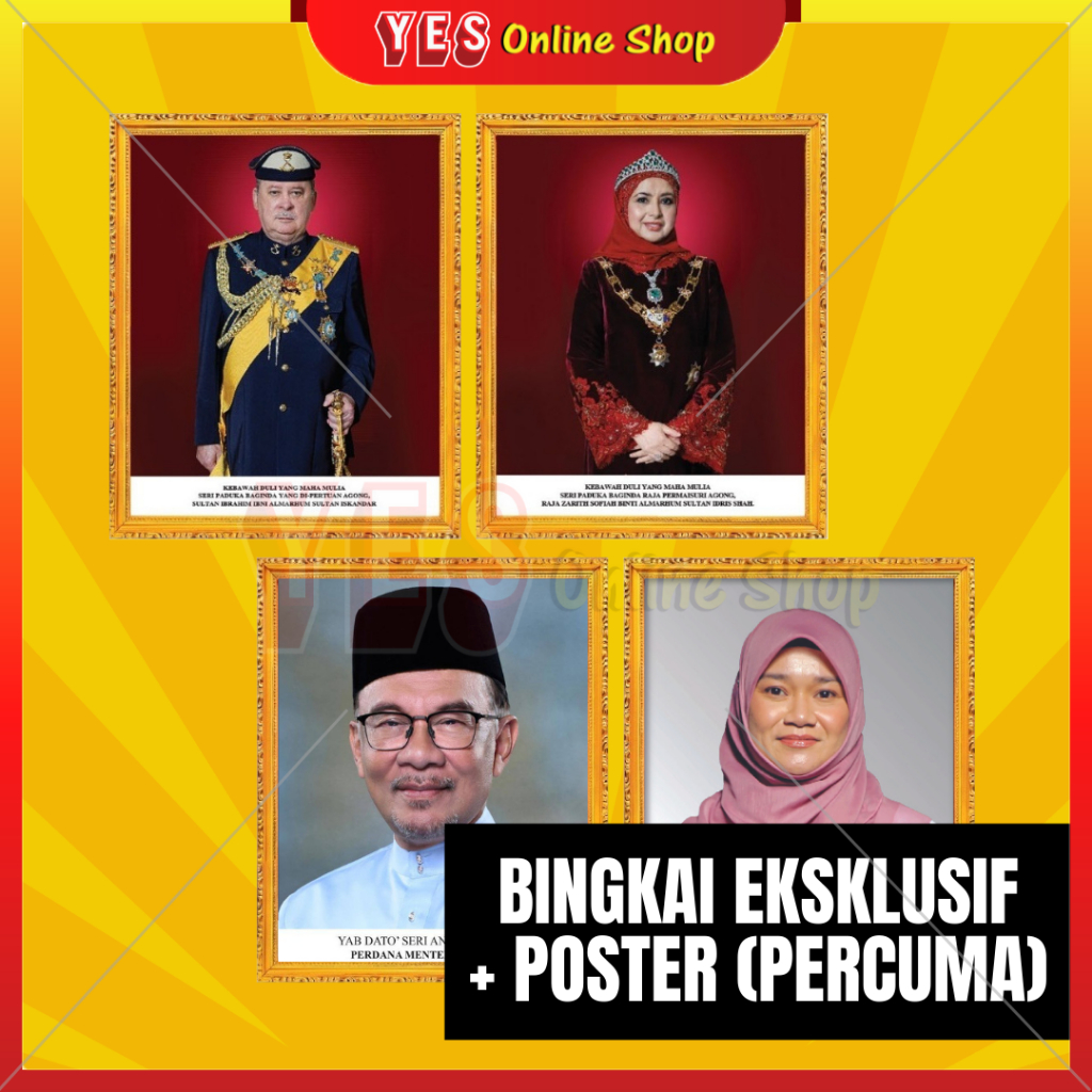 [READY STOCK] Bingkai Potret ,Poster / Gambar Percuma AGONG /PERMAISURI/PERDANA MENTERI/SULTAN PERAK/PERMAISURI PERAK