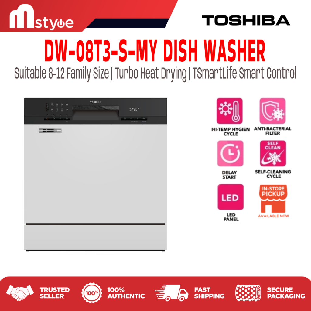 Toshiba DW-08T3-S-MY/DW-08T1(S)-MY ( 8 Place Setting ) Dishwasher Multi Place Settings Tabletop/Freestanding Dishwasher