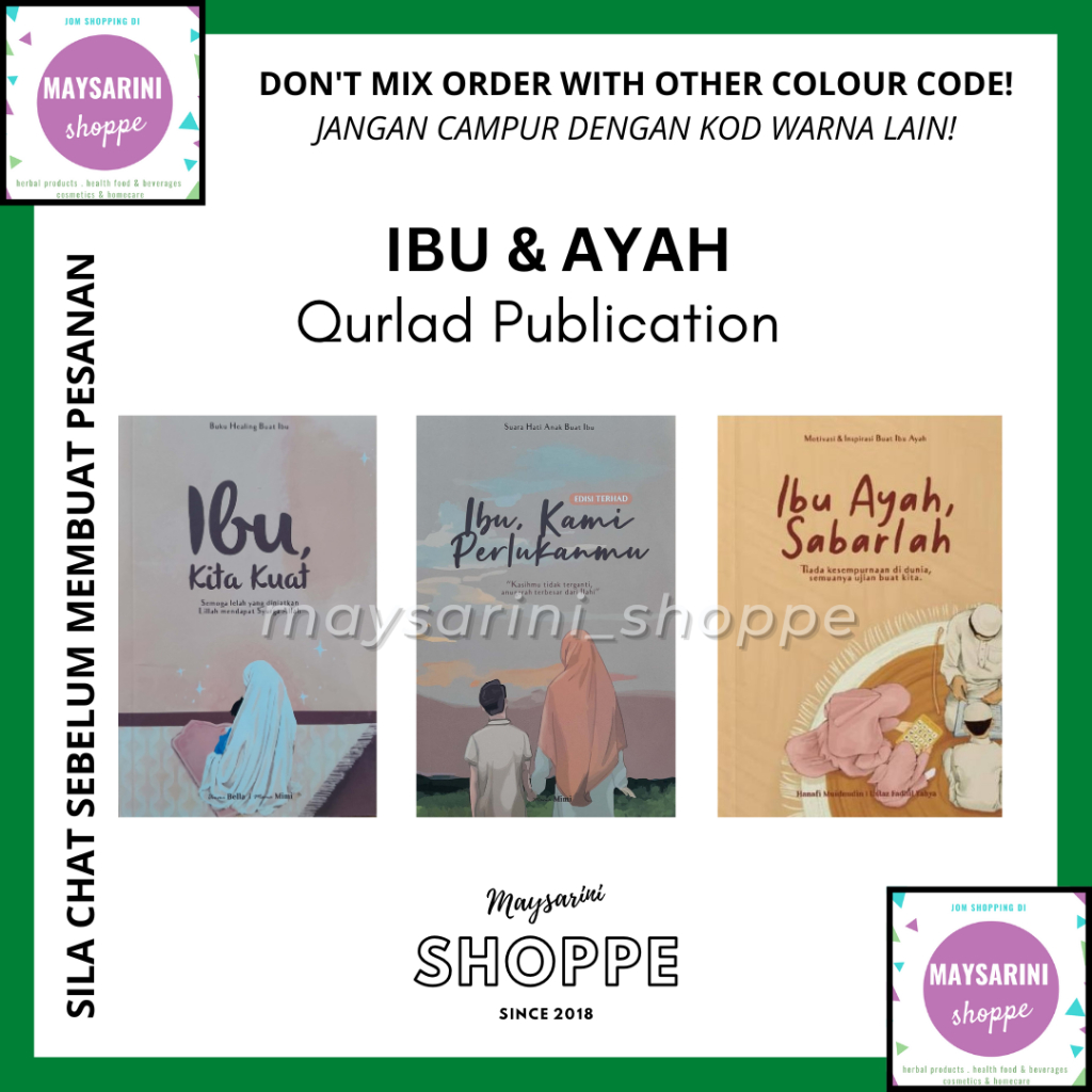 Ibu Kita Kuat (Buku Healing Buat Ibu) | Ibu, Kami Perlukanmu (Suara Hati Anak Buat Ibu) | Ibu, Ayah Sabarlah