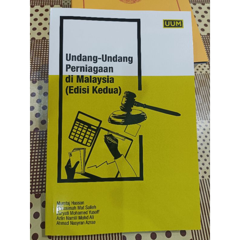 ZBH. Undang-undang Perniagaan di Malaysia (edisi kedua). Mumtaj Hassan, Khuzaimah Mat Salleh, Zuryati Mohamed Yusoff.