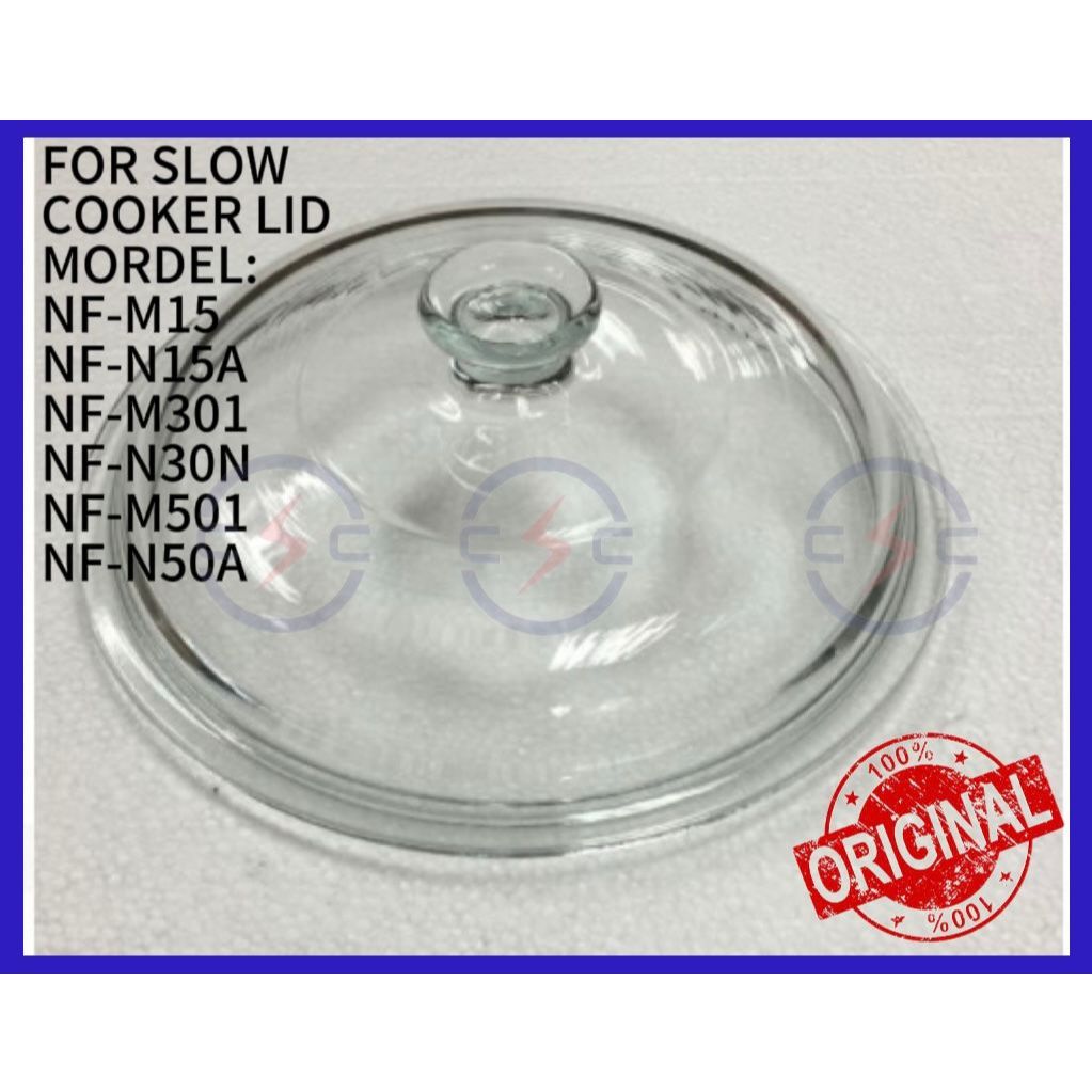 Panasonic Slow Cooker Glass Lid/cover (GENUINE ORIGINAL) NF-M301AW/NF-M15W/NF-M501AW