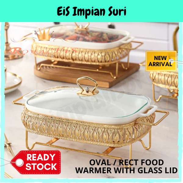 (Ready Stock!!) Royal Eis Food Warmer With Gold Rack (Oval / Rectangle ) Buffet Set Food Warmer Serving Dish