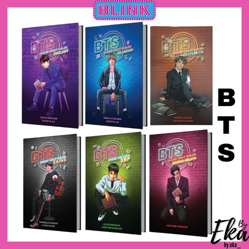 BTS Budak Takut Subjek English Sejarah Matematik Sains Bahasa Melayu Tak Suka SBP BLINK Novel Remaja Peminat K-Pop BNB