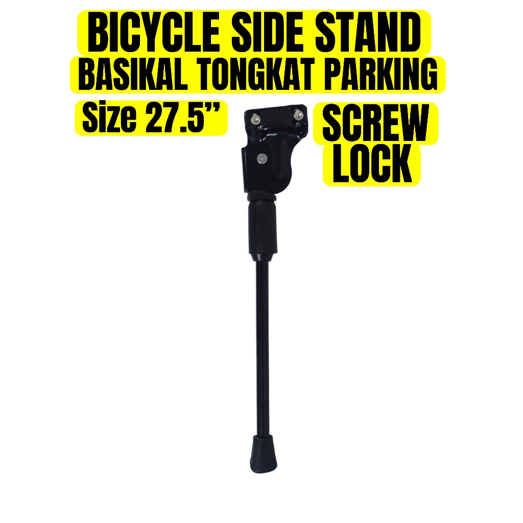 BICYCLE REAR SIDE KICK PARKING STAND WITH SCREW LOCK TONGKAT PARKIR BELAKANG BASIKAL SIZE 27.5'' INCI INCHES MTB FIXIE
