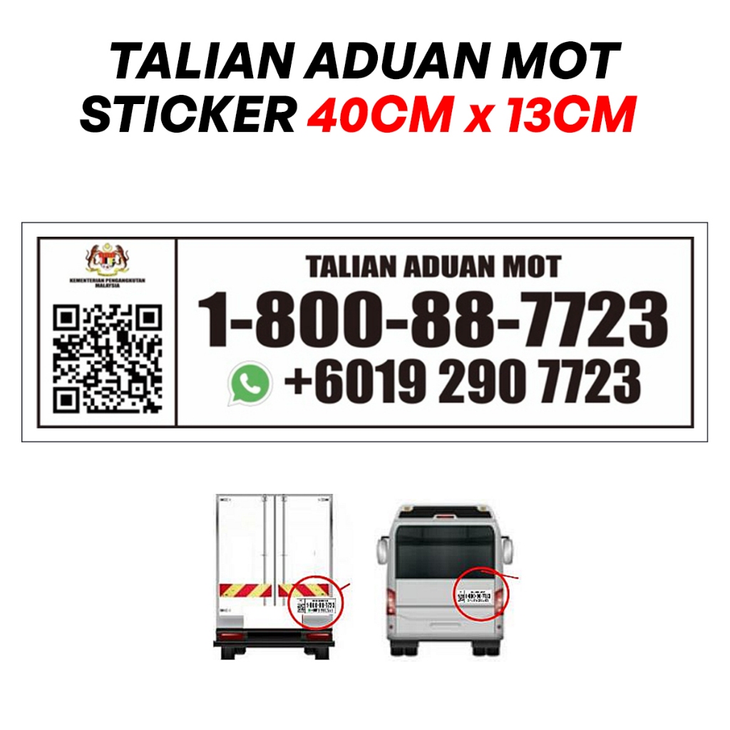 Sticker Talian Aduan MOT (Ministry of Transport Malaysia) For Lorry/ Truck/ Bus 13CM (W) x 40CM (L)