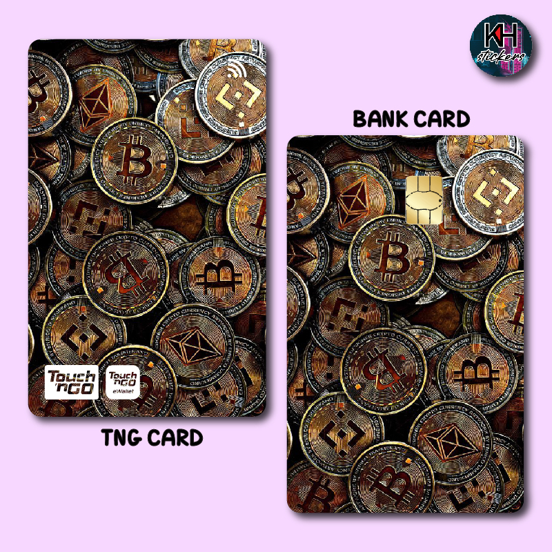 CRYPTO - TOUCH N GO CARD / ATM CARD STICKER COVER, TNG CARD, BANK CARD