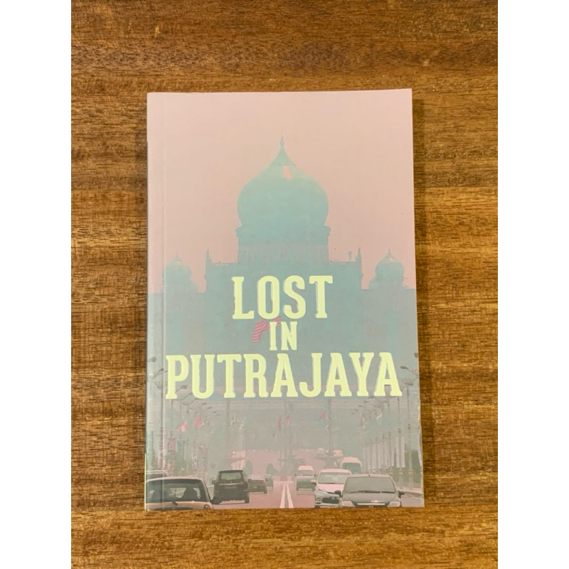 Lost in Putrajaya book by Zurairi Ar