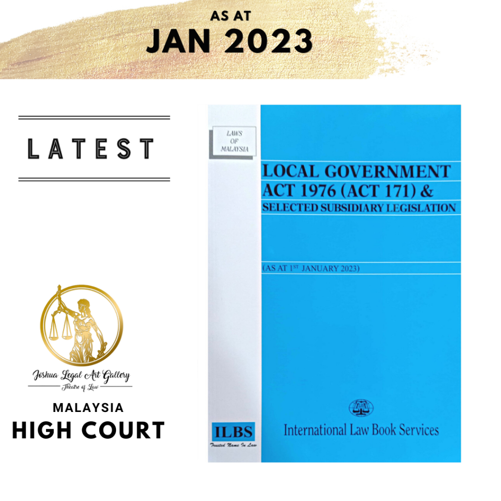 Local Government Act 1976 (Act 171) & Selected Subsidiary Legislation [As At 1st January 2023]