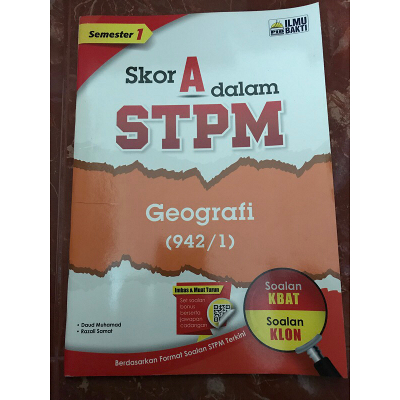 BUKU SOALAN SKOR A DALAM STPM TINGKATAN ENAM PENGGAL 1