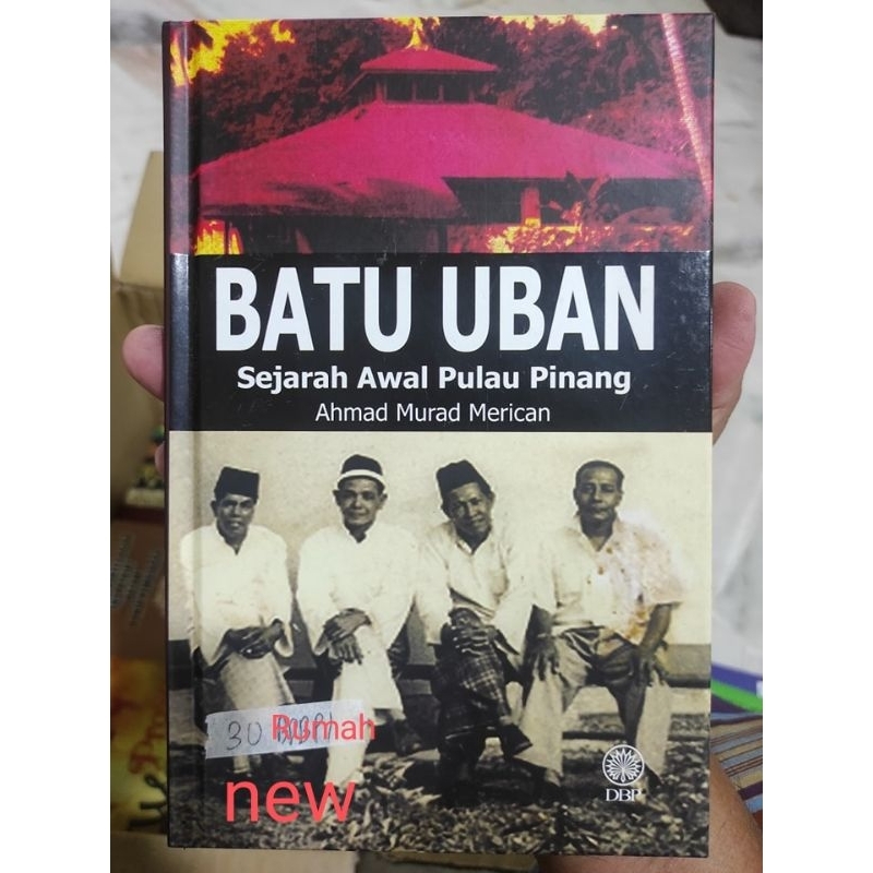 Batu Uban. Sejarah awal pulau pinang. Ahmad Murad merican