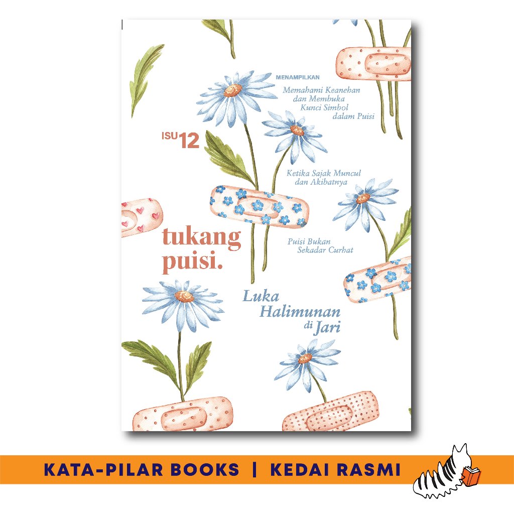 Luka Halimunan di Jari (Risalah/Zine Tukang Puisi Isu 12) [Esei, Puisi, Ulasan]