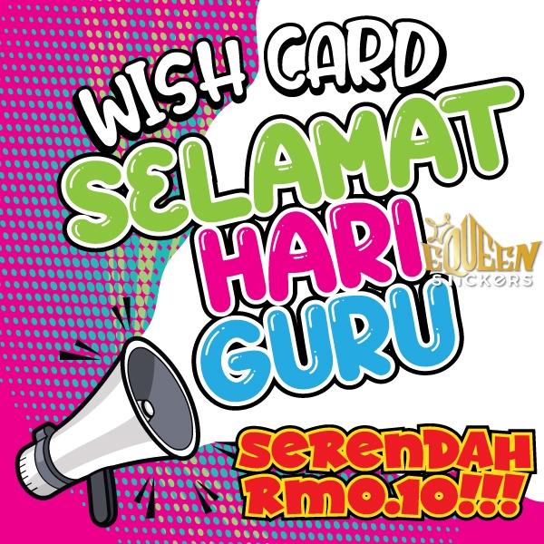WISH CARD SELAMAT HARI GURU - READY STOCK SEKOLAH RENDAH TAKSA DAN PASTI KEMAS