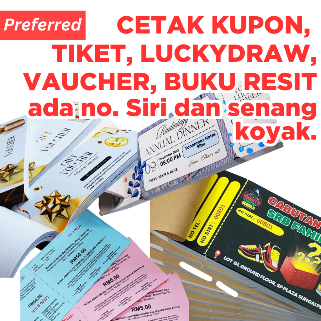 KUPON / VOUCHER / TICKET / COUPON / LUCKY DRAW / LUCKYDRAW / VAUCHER / RESIT BAYARAN