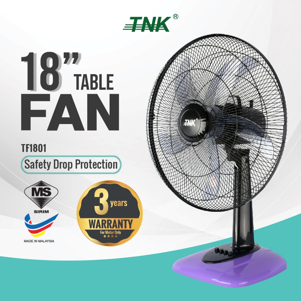 TNK TF1801 18 inch 5 AS Fan Blades 3 Speeds Table Fan Oscillating Kipas Meja Safety Drop Switch 3 Years Warranty SIRIM