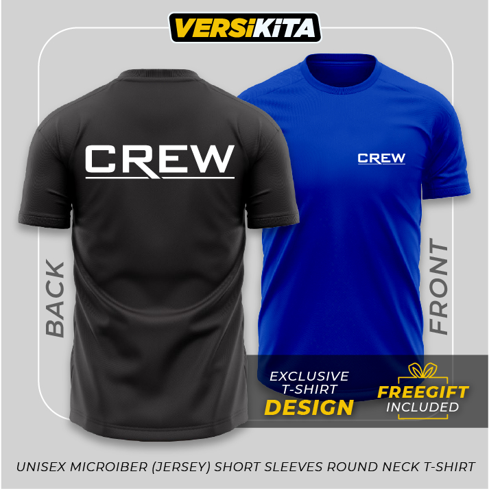 CREW  Microfiber Jersey Roundneck Short Sleeves T-Shirt / XS - 5XL / Casual, Event, Sukarelawan, Charity, Society & Work