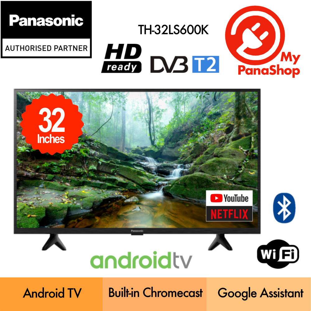 Panasonic/Sharp LED TV Android/Google TV HD Ready ( 32" ) TH-32LS600K/ 2TC32GH3000X