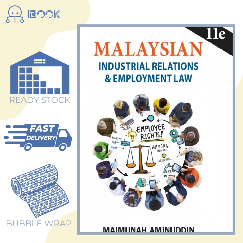 [Original Book] MC GRAW HILL Malaysian Industrial Relations And Employment Law 11th Edition by Maimah Aminuddin