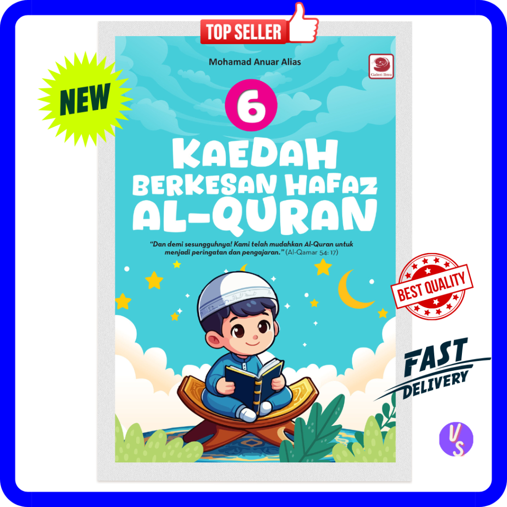 6 Kaedah Berkesan Hafaz Al-Quran Mohamad Anuar Alias