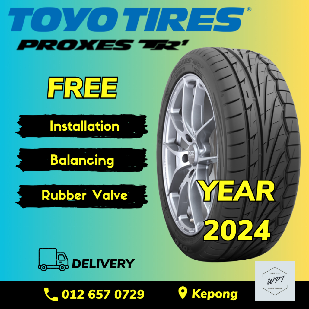 TOYO PROXES TR1 165/50R15 195/55R15 205/45R16 205/45R17 205/50R16 225/45R18 car tyre tayar tires pas