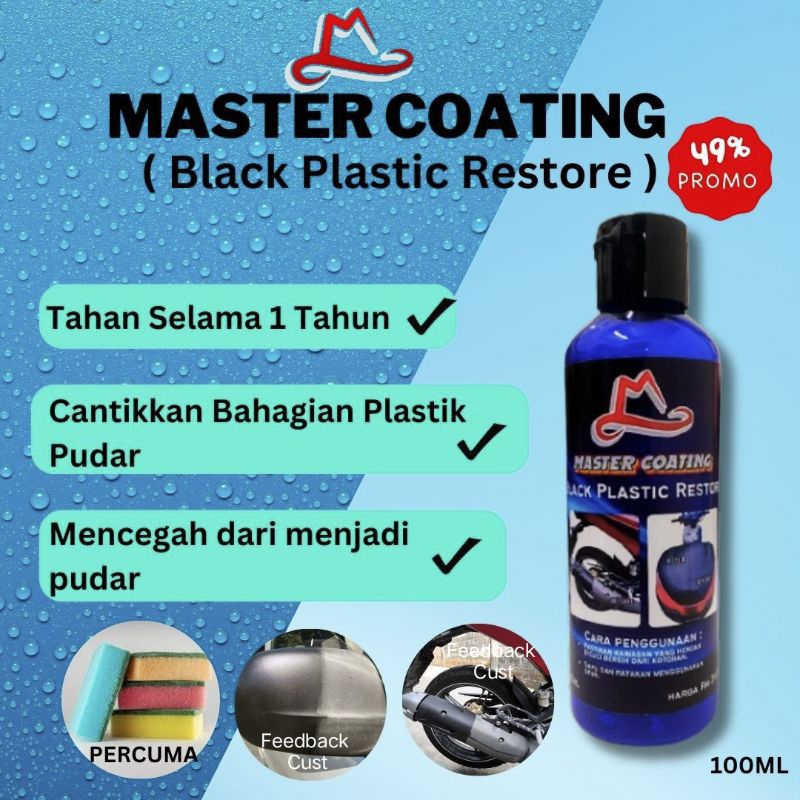 MASTER COATING BLACK PLASTIC RESTORE UNTUK MAINTENANCE MOTOSIKAL KERETA LORI BAS DAN SEMUA JENIS KENDERAAN AUTOMOTIVE
