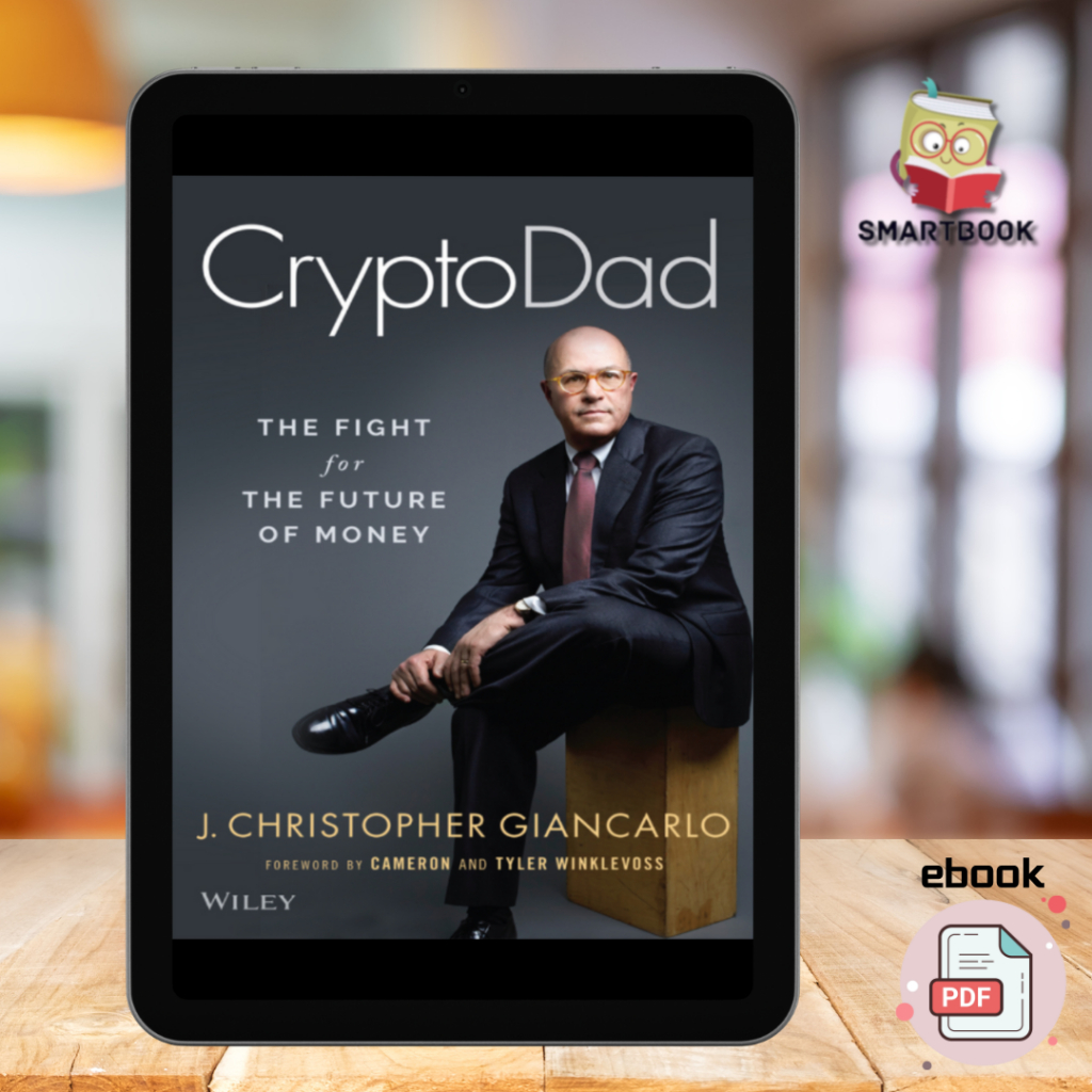 CryptoDad: The Fight for the Future of Money | 1st Edition | ebook | pdf