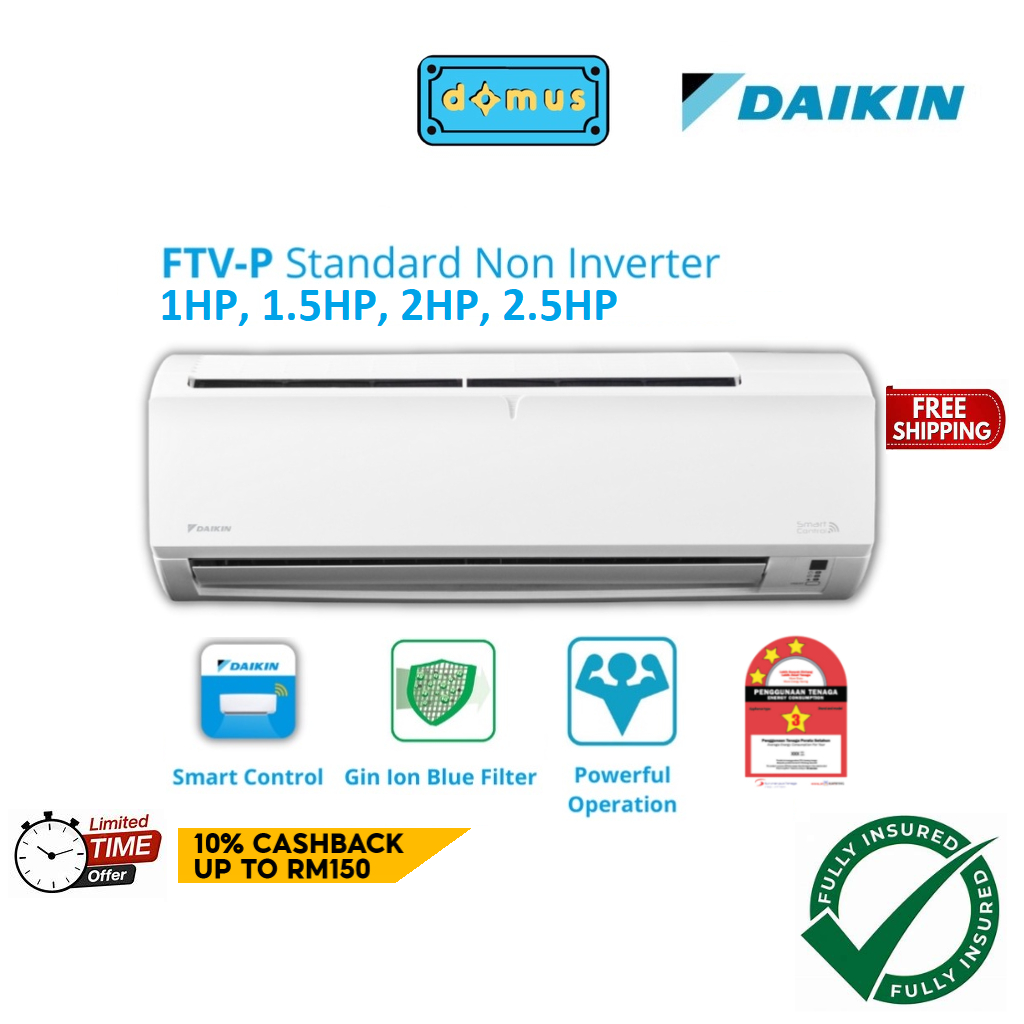 Daikin Air Conditioner 1HP 1.5HP 2.0HP 2.5HP Non Inverter Aircond Penghawa Dingin Air Cond 1HP 冷气机 FTV FTV28PB FTV35PB