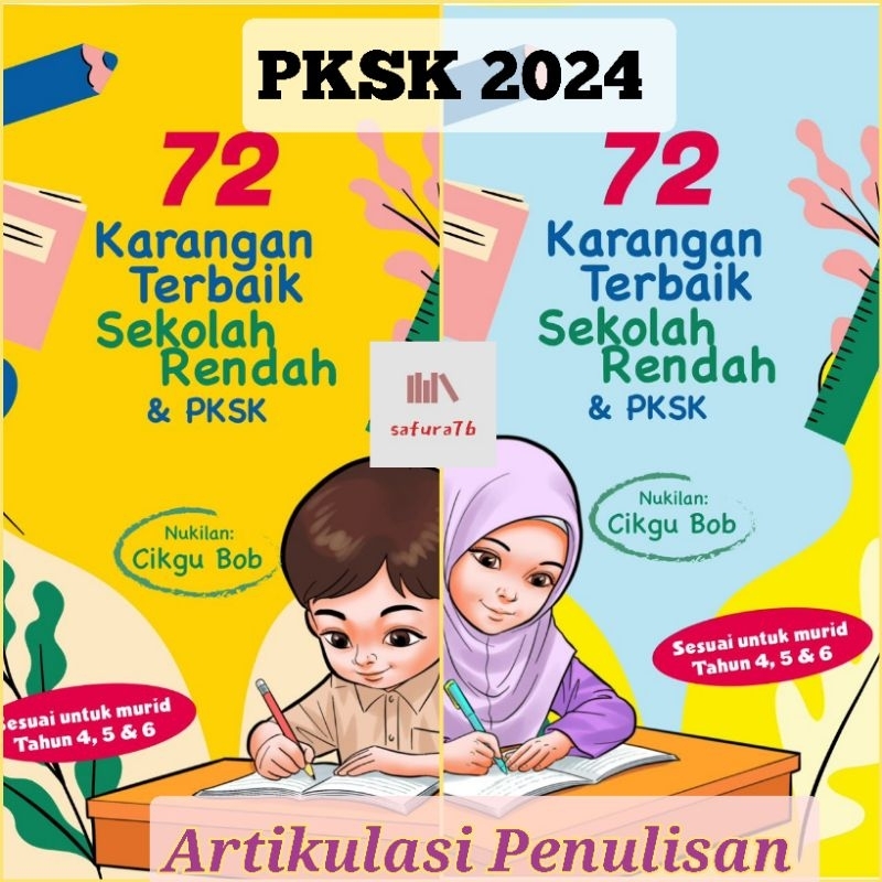 UKKM PKSK 34 Contoh Karangan Terbaik ( tahun 6 /) Artikulasi Penulisan 34 Karangan Mirip Soalan PKSK SBP Tingkatan 1