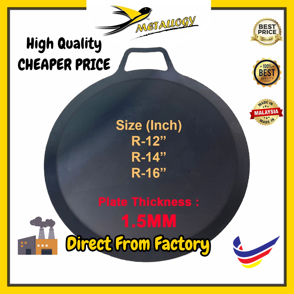 [Different Size] Metallogy Round Hot Plate Pan/ Grill Plate Kuali Leper Bulat Ketayap/Roti Canai/ Roti Jala/Burger/Capat