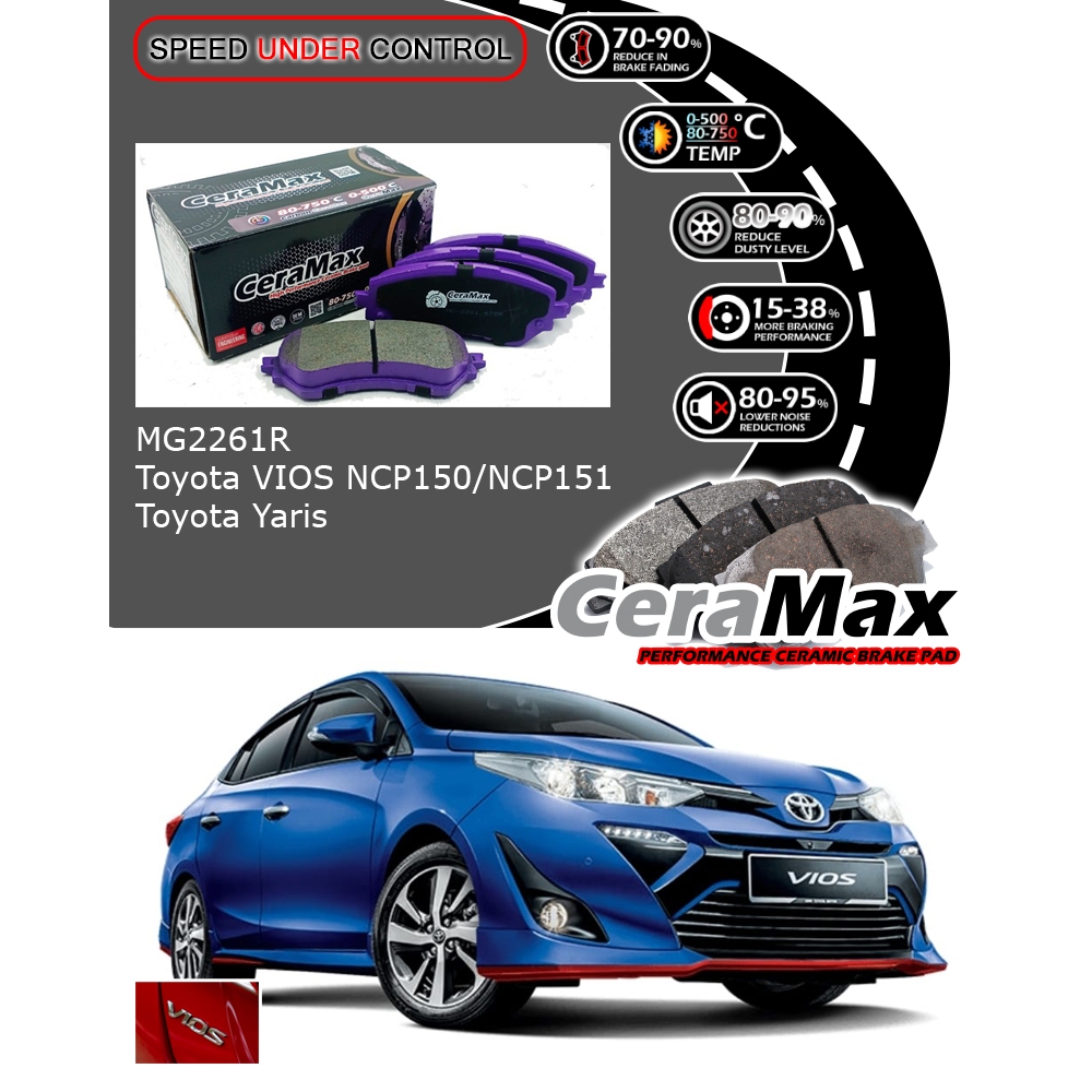 CeraMax Carbon MG2261R Ceramic TOYOTA VIOS J E Spec 1.5 YARIS 13-18' NCP 150 151R Front brake pad
