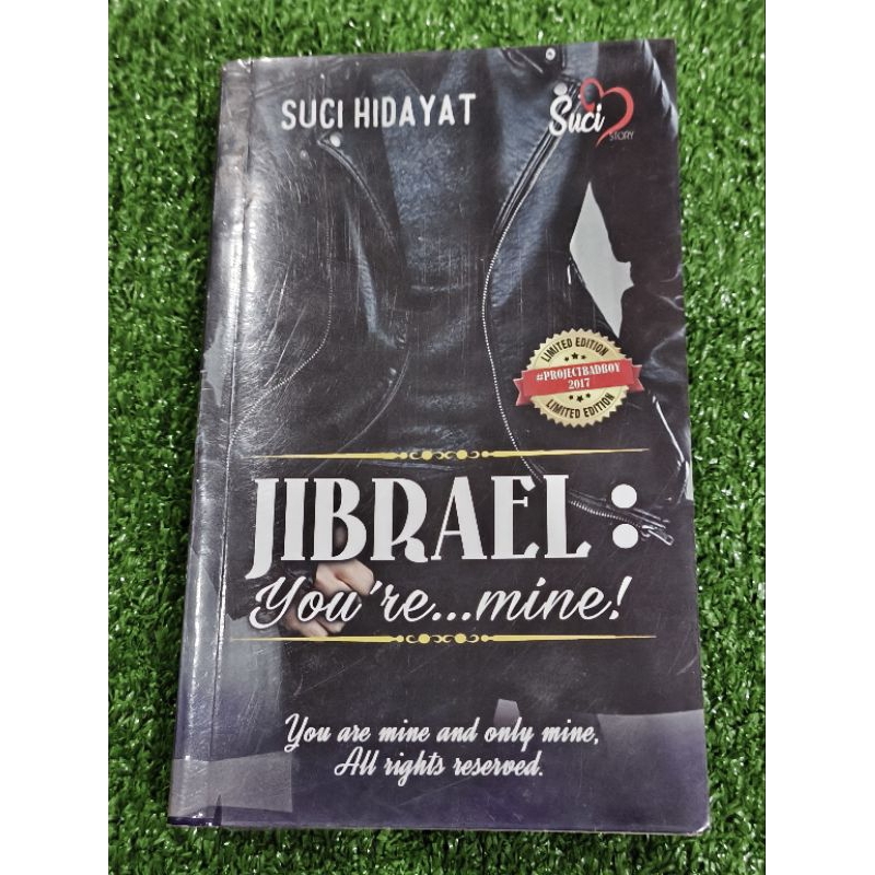 (PRE♥️ NOVEL) Jibrael : you're...mine - SUCI HIDAYAT