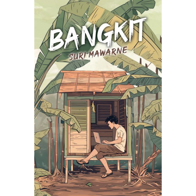 eb Klit: Bangkit :  Suri Mawarne