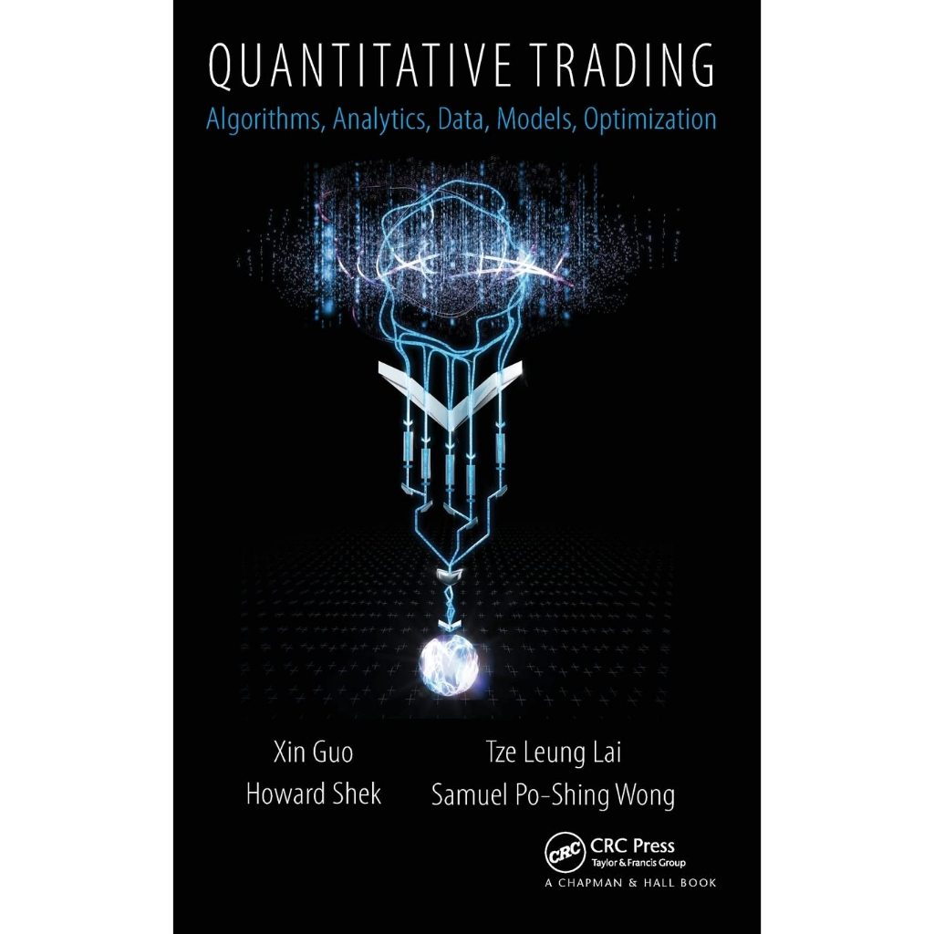 Quantitative Trading Algorithms, Analytics, Data, Models, Optimization