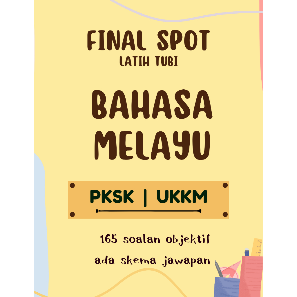 FINAL SOALAN SPOT PKSK UKKM BAHASA MELAYU | ADA SKEMA JAWAPAN | PDF softcopy bukan buku