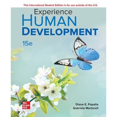 Experience Human Development Diane Papalia / Gabriela Martorell 15th ISE 9781266120909