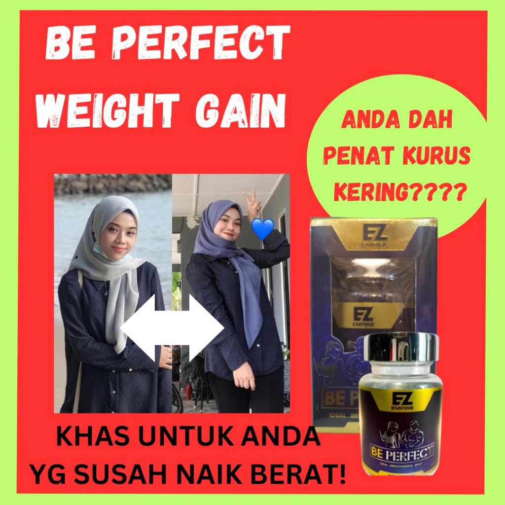 BE PERFECT Weight Gain Naik Berat Badan vitamin gemuk