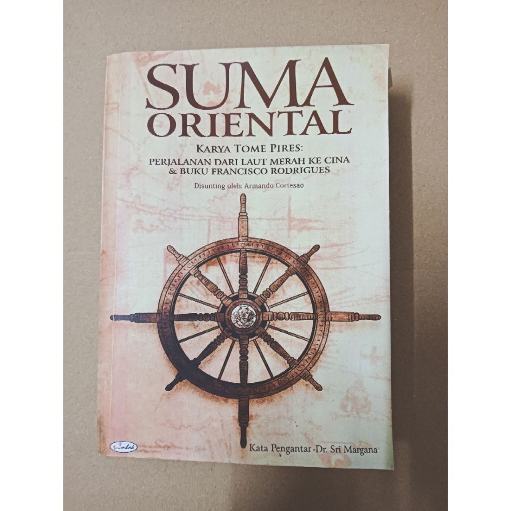 Suma Oriental: Perjalanan Dari Laut Merah ke Cina & Buku Francisco Rodrigues