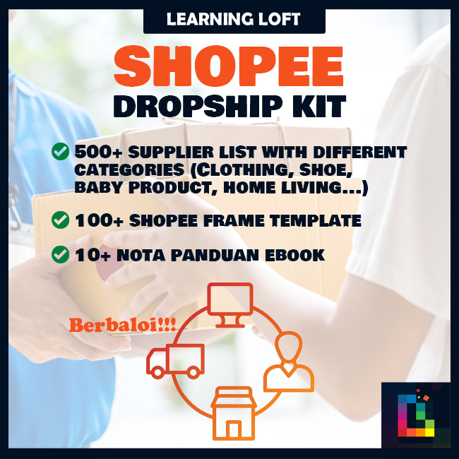 🔥Shopee Dropship's Kit for Dropshipper [Supplier List, Nota Panduan Ebook & Shopee Frame]