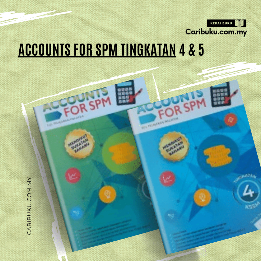 ACCOUNTS FOR SPM TINGKATAN 4 / 5 KSSM | OMAR FAAYIZ | LEARN SMART BOOK ENTERPRISE