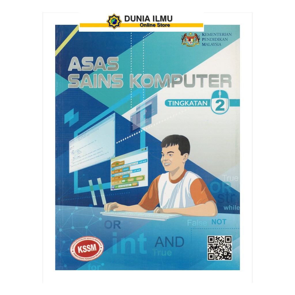 Buku Teks Asas Sains Komputer Tingkatan 2 KSSM ( TB FORM 2 )