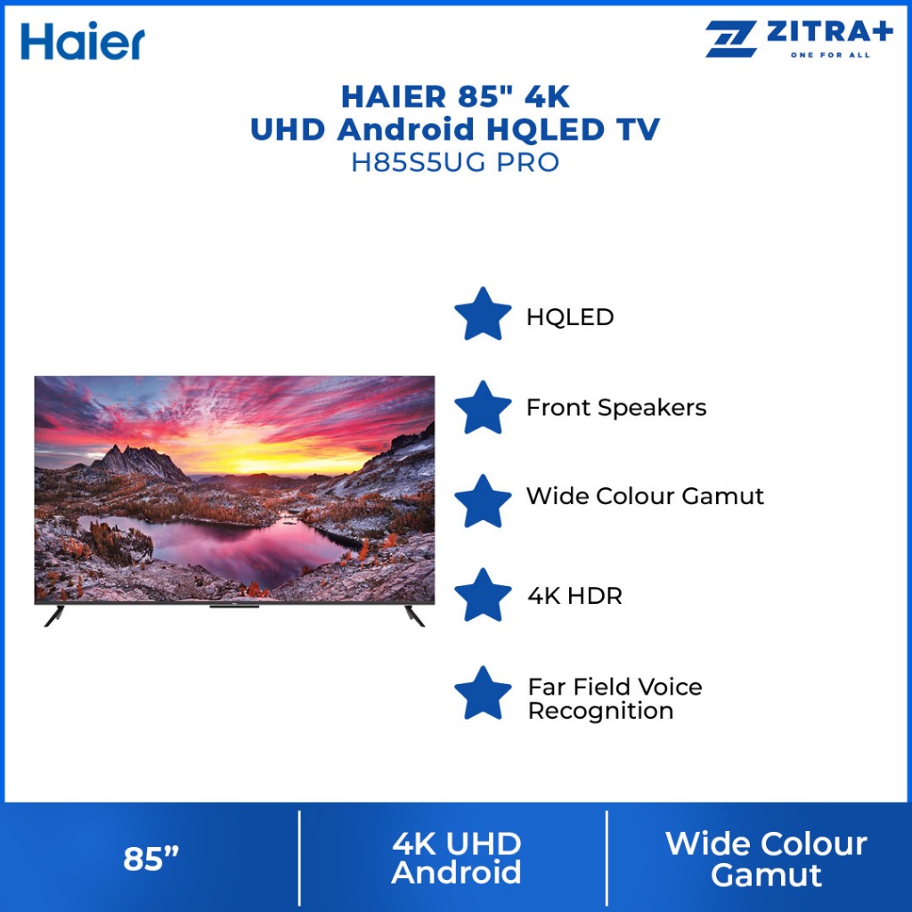 HAIER 50"/85" 4K UHD Android HQLED TV H50S5UG PRO/H85S5UG PRO | MEMC | HQLED | Far Field Voice Recognition | Android 11